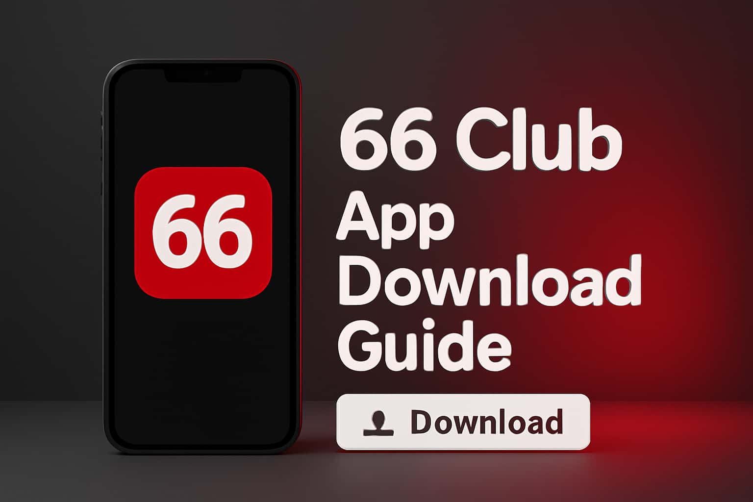 Visual representation of the 66 Club App Download Guide with futuristic elements.