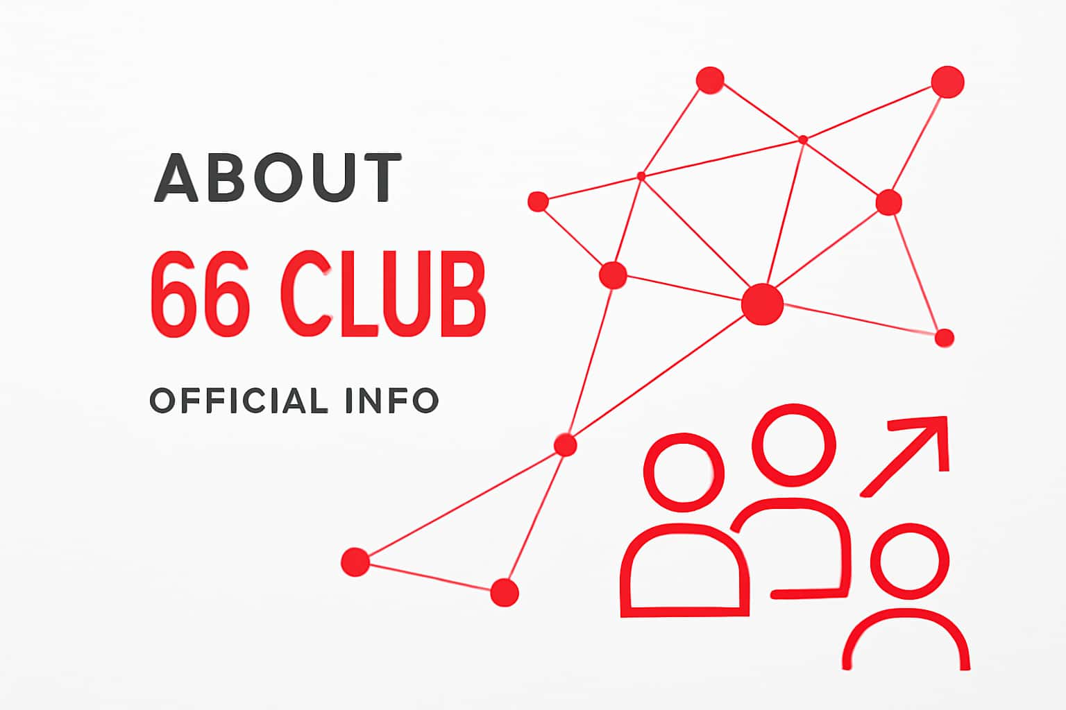 About 66 Club - Official Info Interface